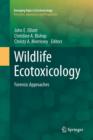 Image for Wildlife ecotoxicology  : forensic approaches