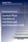 Image for Quantum Phase Transitions in Cold Atoms and Low Temperature Solids