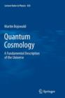 Image for Quantum cosmology  : a fundamental description of the universe