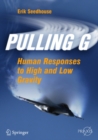 Image for Pulling G: human responses to increased and decreased gravity