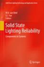 Image for Solid State Lighting Reliability : Components to Systems