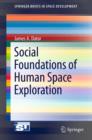 Image for Social Foundations of Human Space Exploration