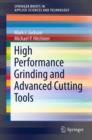 Image for High performance grinding and advanced cutting tools