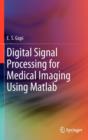Image for Digital Signal Processing for Medical Imaging Using Matlab
