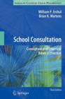 Image for School Consultation : Conceptual and Empirical Bases of Practice