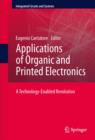Image for Applications of organic and printed electronics: a technology-enabled revolution