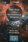 Image for One-Shot Color Astronomical Imaging : In Less Time, For Less Money!