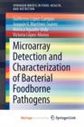 Image for Microarray Detection and Characterization of Bacterial Foodborne Pathogens