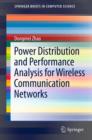 Image for Power distribution and performance analysis for wireless communication networks