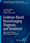 Image for Evidence-based neuroimaging  : diagnosis and treatment
