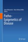 Image for Patho-epigenetics of disease