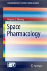 Image for Space Pharmacology