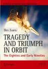 Image for Tragedy and Triumph in Orbit