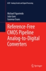 Image for Reference-free CMOS pipeline analog-to-digital converters