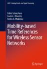 Image for Mobility-based time references for wireless sensor networks