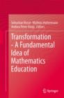 Image for Transformation in mathematics education  : a new approach
