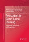 Image for Assessment in game-based learning: foundations, innovations, and perspectives
