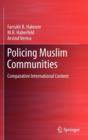 Image for Policing Muslim Communities : Comparative  International Context