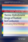 Image for Thermo-hydrodynamic design of fluidized bed combustors: estimating metal wastage : 1