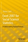 Image for Excel 2007 for social science statistics: a guide to solving practical problems