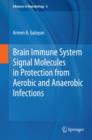 Image for Brain immune system signal molecules in protection from aerobic and anaerobic infections