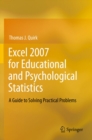 Image for Excel 2007 for educational and psychological statistics: a guide to solving practical problems