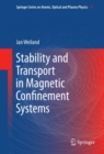 Image for Stability and transport in magnetic confinement systems