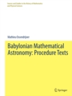 Image for Babylonian Mathematical Astronomy: Procedure Texts