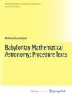 Image for Babylonian Mathematical Astronomy: Procedure Texts