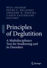 Image for Principles of deglutition  : a multidisciplinary text for swallowing and its disorders