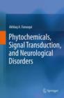 Image for Phytochemicals, signal transduction, and neurological disorders