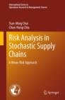 Image for Risk analysis in stochastic supply chains: a mean-risk approach : v.178