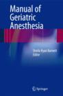 Image for Manual of Geriatric Anesthesia