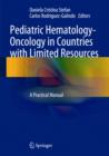 Image for Pediatric Hematology-Oncology in Countries with Limited Resources