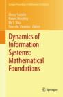 Image for Dynamics of information systems  : mathematical foundations