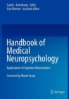 Image for Handbook of Medical Neuropsychology : Applications of Cognitive Neuroscience