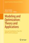 Image for Modeling and optimization: theory and applications : selected contributions from the MOPTA 2010 conference : 21