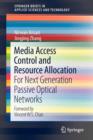Image for Media Access Control and Resource Allocation