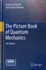 Image for The Picture Book of Quantum Mechanics