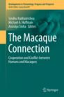 Image for Macaque Connection: Cooperation and Conflict between Humans and Macaques : 43