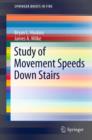 Image for Study of Movement Speeds Down Stairs
