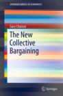 Image for The new collective bargaining