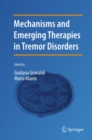 Image for Mechanisms and emerging therapies in tremor disorders