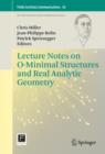 Image for Lecture notes on o-minimal structures and real analytic geometry
