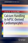 Image for Calcium Handling in hiPSC-Derived Cardiomyocytes