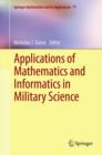Image for Applications of mathematics and informatics in military science