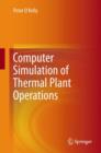 Image for Computer simulation of thermal plant operations