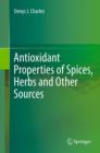 Image for Antioxidant properties of spices, herbs and other sources