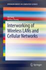 Image for Interworking of wireless LANs and cellular networks