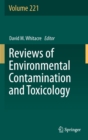 Image for Reviews of Environmental Contamination and Toxicology Volume 221